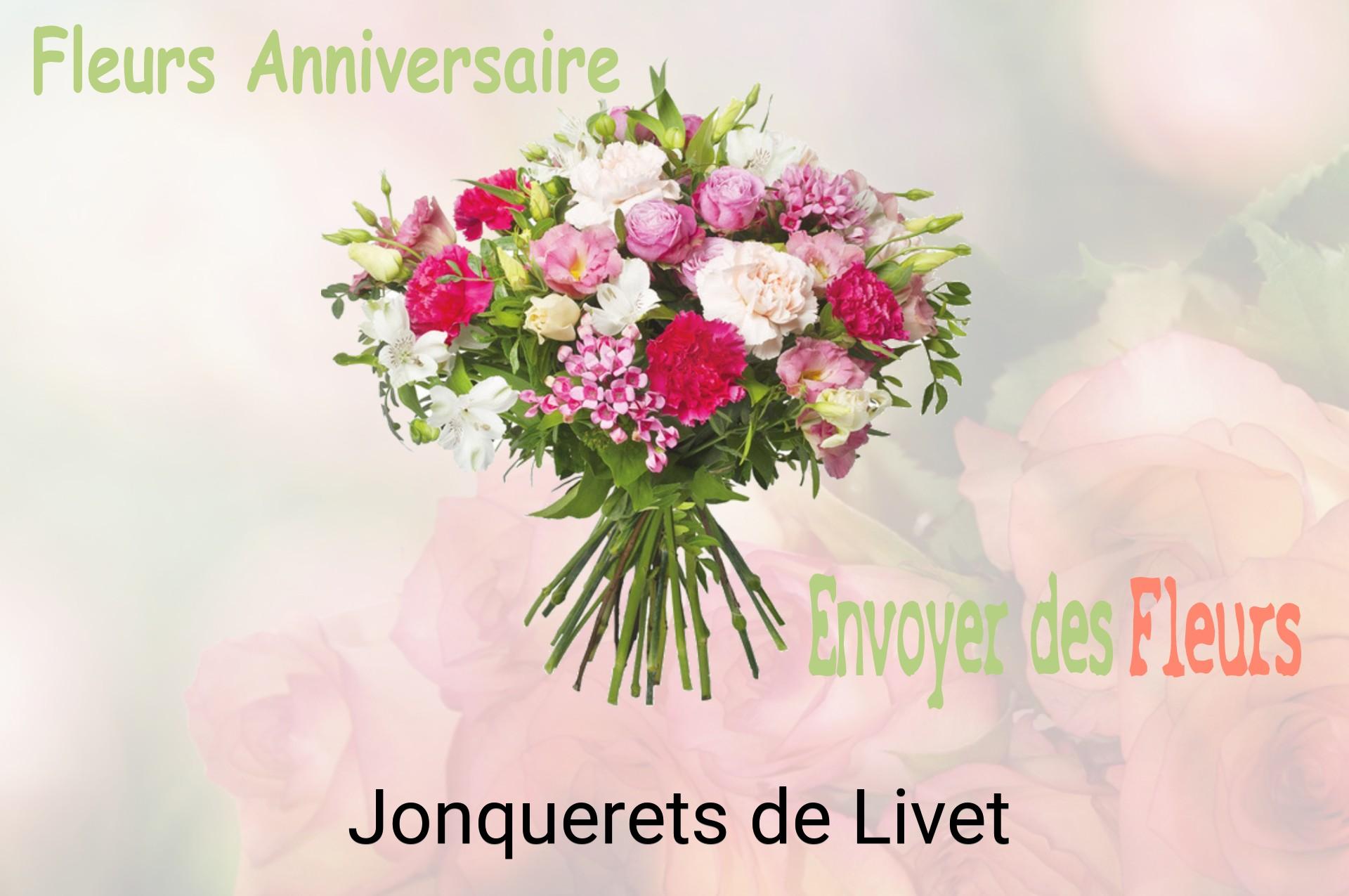 Bouquet de fleurs d’anniversaire livré à Jonquerets-de-Livet